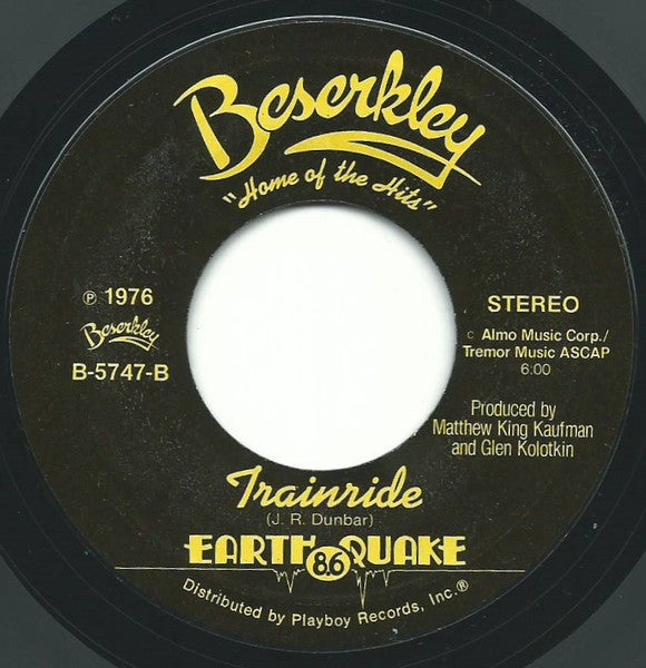 Earth Quake (2) : Kicks / Trainride (7")