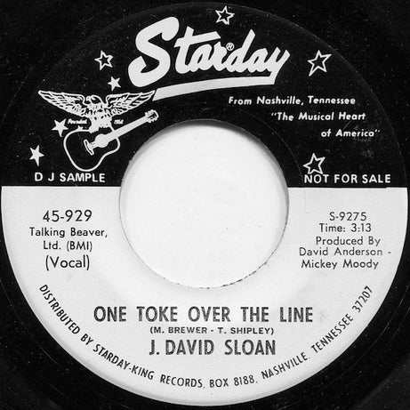 J. David Sloan : One Toke Over The Line (7", Promo)