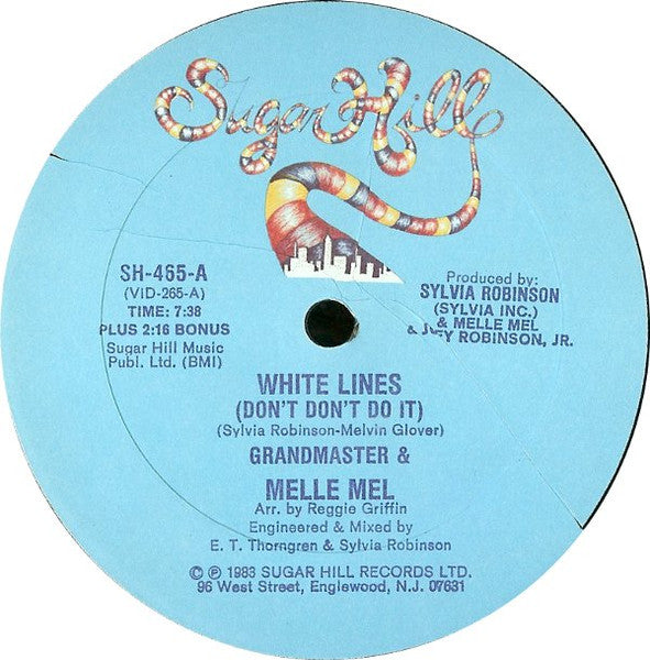 Grandmaster Flash & Melle Mel : White Lines (Don't Don't Do It) / Melle Mel's Groove (12", Maxi)
