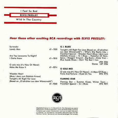 Elvis Presley : I Feel So Bad / Wild In The Country (7", Single, Mono)