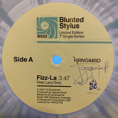 Blunted Stylus featuring Lazy Grey : Fizz-la (7", Single, Ltd, Col)