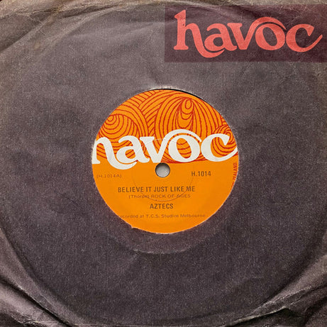 Billy Thorpe And The Aztecs : Believe It Just Like Me (7")