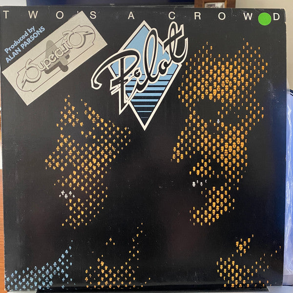 Pilot : Two's A Crowd (LP, MiniAlbum, Promo, Smplr)