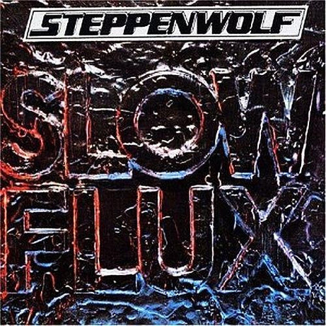 Steppenwolf : Slow Flux (LP, Album)