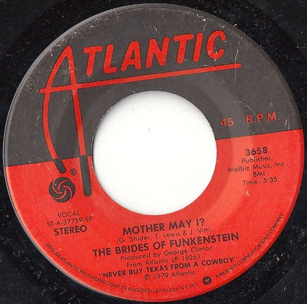 Brides Of Funkenstein : Mother May I? / Didn't Mean To Fall In Love (7")