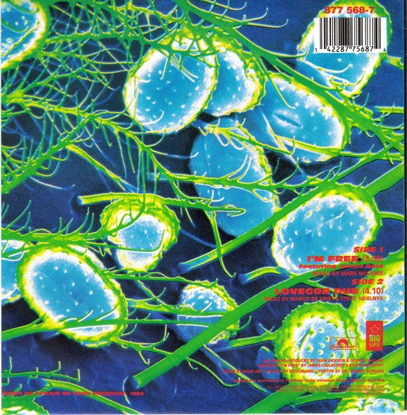 The Soup Dragons : I'm Free (7", Single)