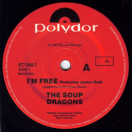 The Soup Dragons : I'm Free (7", Single)