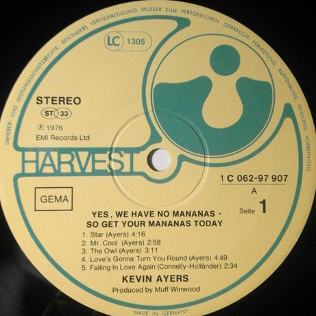 Kevin Ayers : Yes We Have No Mañanas, So Get Your Mañanas Today (LP, Album)