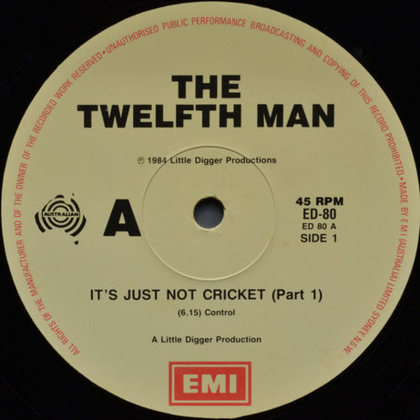 The Twelfth Man* : It's Just Not Cricket (12")