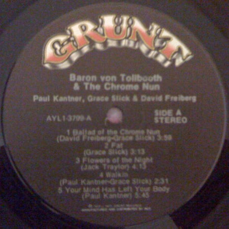 Paul Kantner, Grace Slick & David Freiberg : Baron Von Tollbooth & The Chrome Nun (LP, Album, RE)