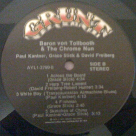 Paul Kantner, Grace Slick & David Freiberg : Baron Von Tollbooth & The Chrome Nun (LP, Album, RE)