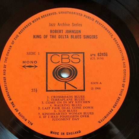 Robert Johnson : King Of The Delta Blues Singers (LP, Comp, Mono, RP)