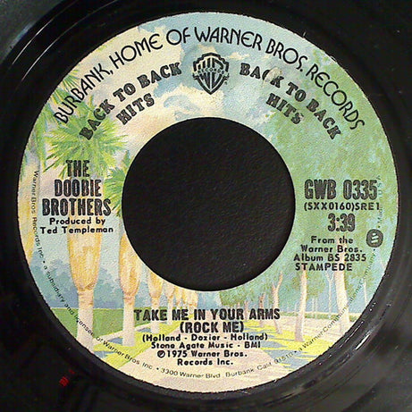 The Doobie Brothers : Black Water / Take Me In Your Arms (7", RE, Cap)