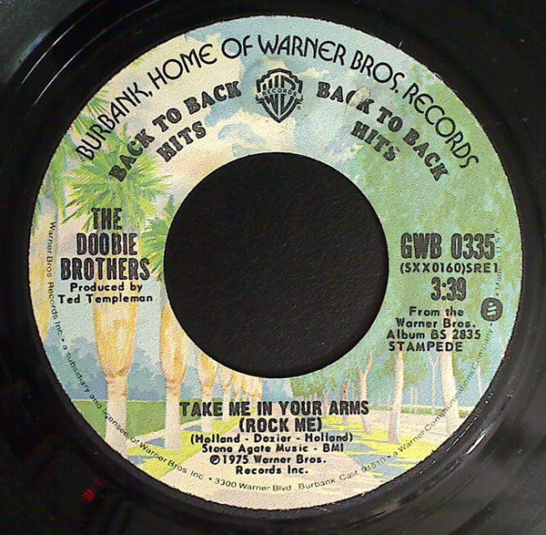 The Doobie Brothers : Black Water / Take Me In Your Arms (7", RE, Cap)