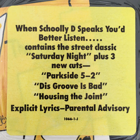 Schoolly D : Saturday Night! • The Album (LP, Album, RE)