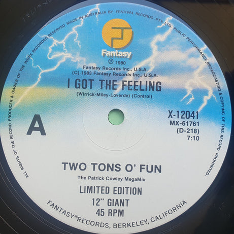 Two Tons O' Fun / Slick (2) : I Got The Feeling / Space Bass (12", Ltd)