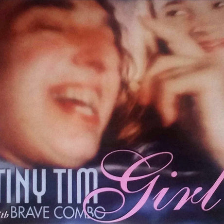 Tiny Tim With Brave Combo : Girl (2xLP, Album, RSD, Ltd, RE, Pin)