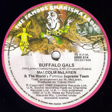 Malcolm McLaren & World's Famous Supreme Team : Buffalo Gals (7", Single)