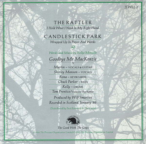 Goodbye Mr. Mackenzie : The Rattler (7")