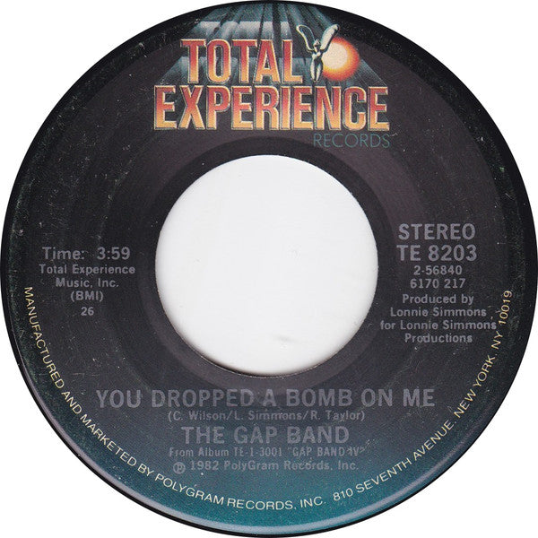 The Gap Band : You Dropped A Bomb On Me (7", 26 )