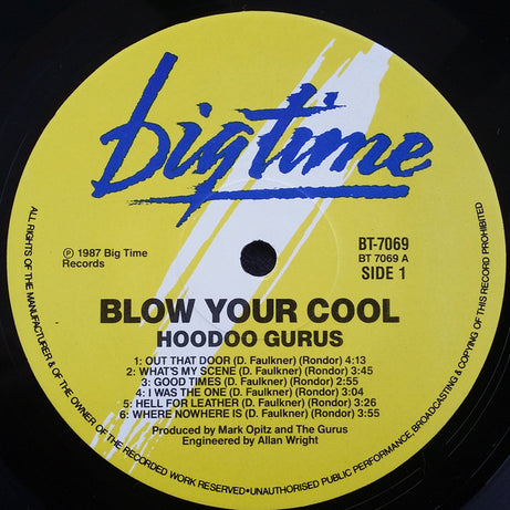 Hoodoo Gurus : Blow Your Cool! (LP, Album, Fir)