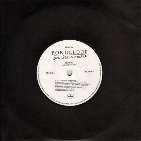 Bob Geldof : Love Like A Rocket (7", Single)