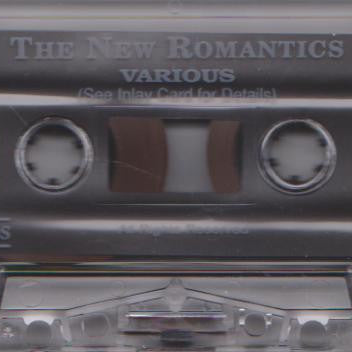 Various : The New Romantics (A Collection Of Eighties Classics 1980 - 1983) (Cass, Comp)