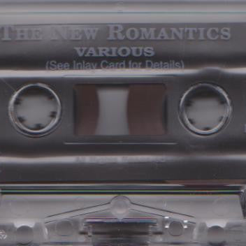 Various : The New Romantics (A Collection Of Eighties Classics 1980 - 1983) (Cass, Comp)