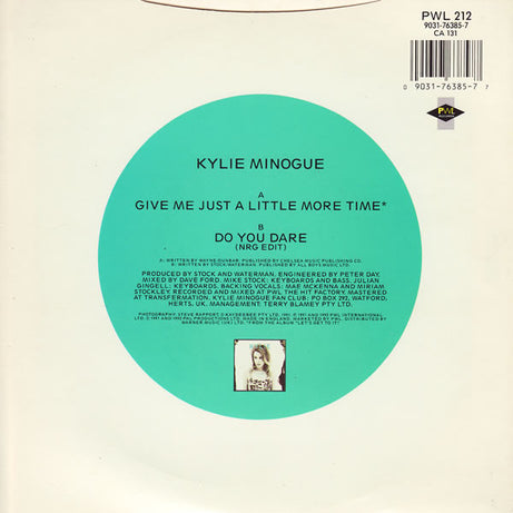 Kylie Minogue : Give Me Just A Little More Time (7", Single)