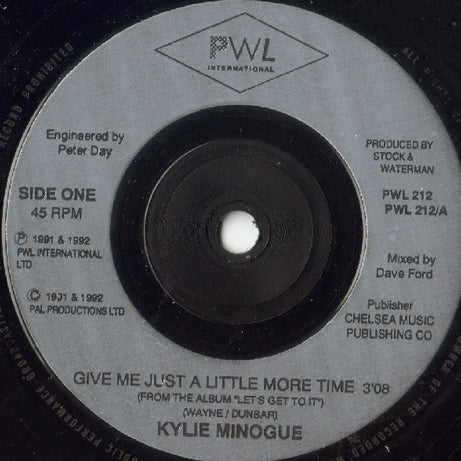Kylie Minogue : Give Me Just A Little More Time (7", Single)