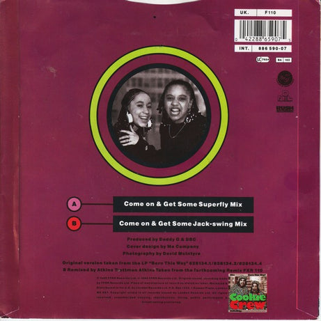 The Cookie Crew : Come On & Get Some (7", Single)
