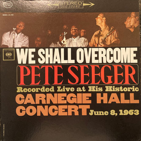 Pete Seeger : We Shall Overcome (LP, RE, Pit)