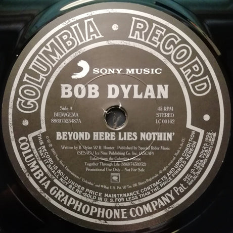 Bob Dylan : Beyond Here Lies Nothin' (7", Promo)