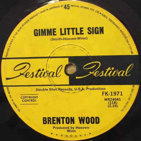 Brenton Wood : Gimme Little Sign (7", Single)