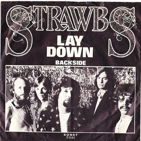 Strawbs : Lay Down (7", Single)