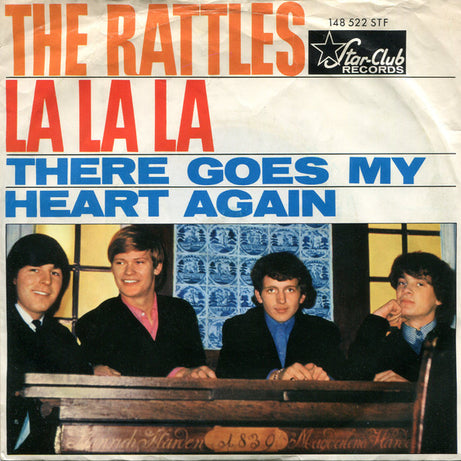 The Rattles : La La La (7", Single, Mono)