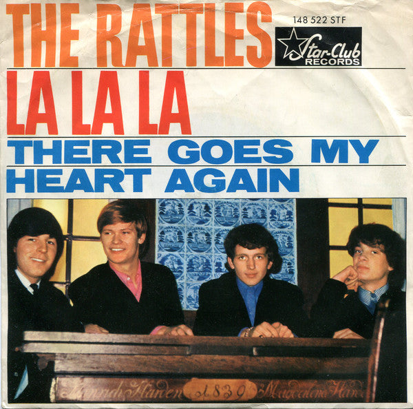 The Rattles : La La La (7", Single, Mono)