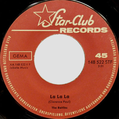 The Rattles : La La La (7", Single, Mono)
