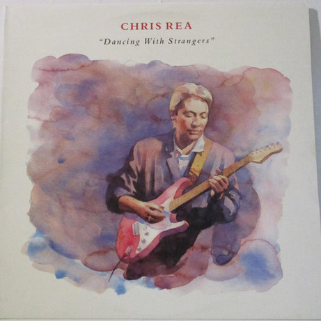 Chris Rea : Dancing With Strangers (LP, Album)