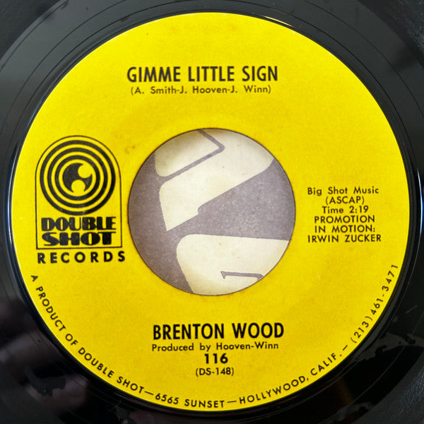 Brenton Wood : Gimme Little Sign (7")