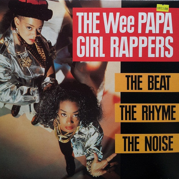 The Wee Papa Girl Rappers* : The Beat, The Rhyme, The Noise (LP, Album)