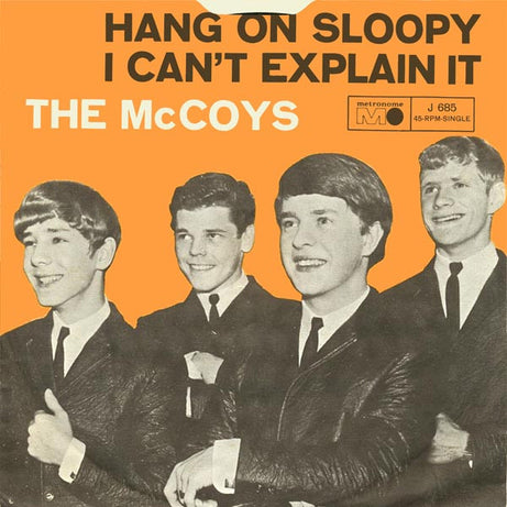 The McCoys : Hang On Sloopy / I Can't Explain It (7", Single, RE)