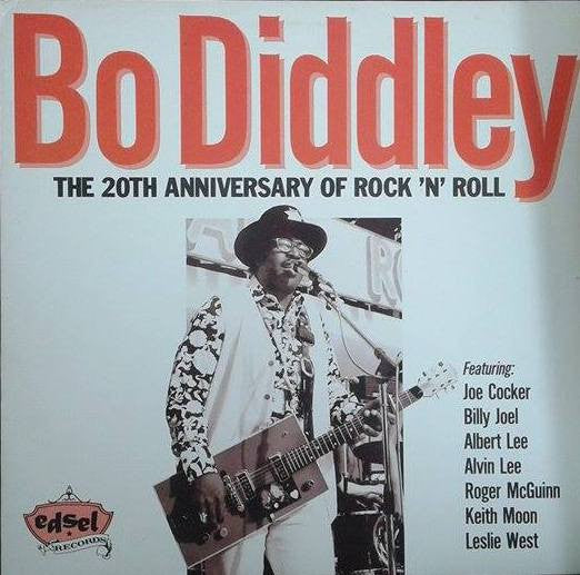 Bo Diddley : The 20th Anniversary Of Rock "N" Roll (LP, Album, RE)