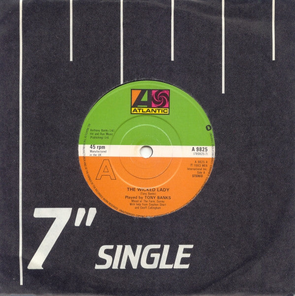 Tony Banks : The Wicked Lady (7", Single)