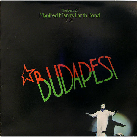 Manfred Mann's Earth Band : Budapest Live (The Best Of) (LP, Album)