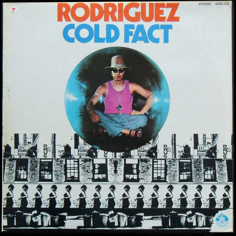 Sixto Rodriguez : Cold Fact (LP, Album, RE)