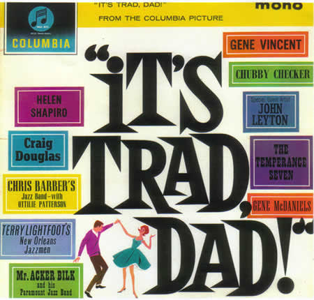 Various : "It's Trad Dad !" (From The Columbia Picture) (LP, Mono)