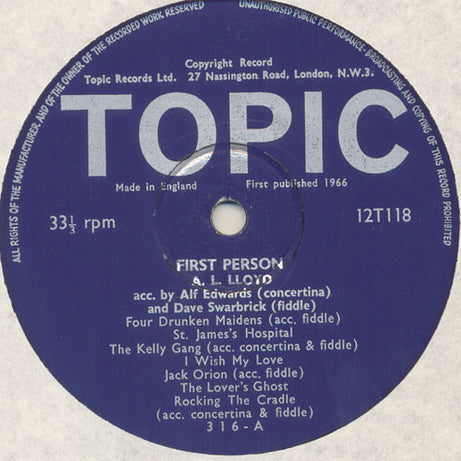 A. L. Lloyd : First Person - Some Of His Favourite Folk Songs (LP, Album)