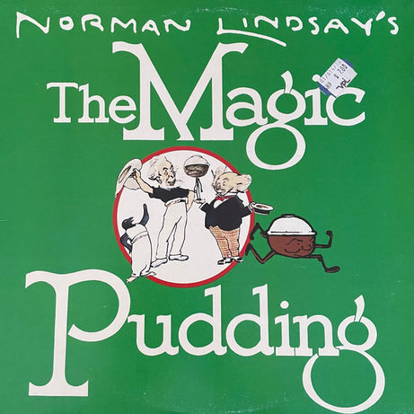 The Marionette Theatre Of Australia : Norman Lindsay's The Magic Pudding (LP)