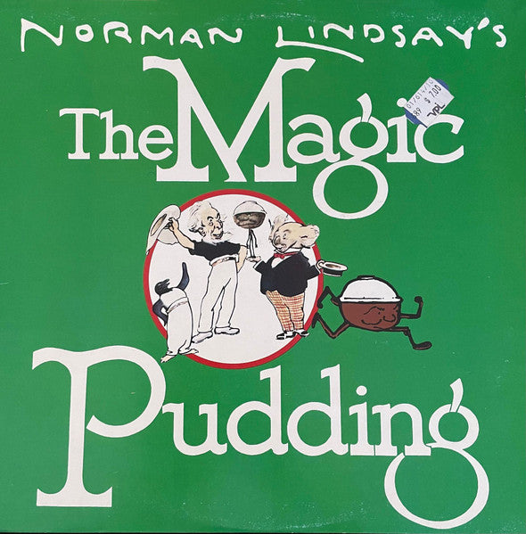 The Marionette Theatre Of Australia : Norman Lindsay's The Magic Pudding (LP)